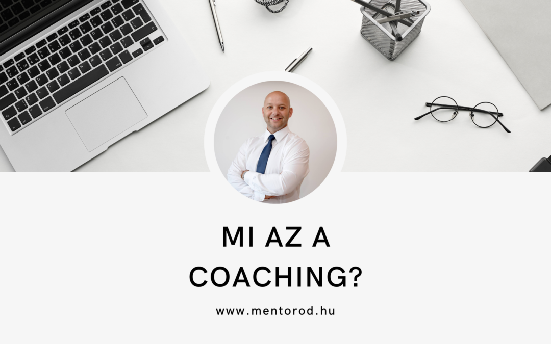 Mi az a coaching?